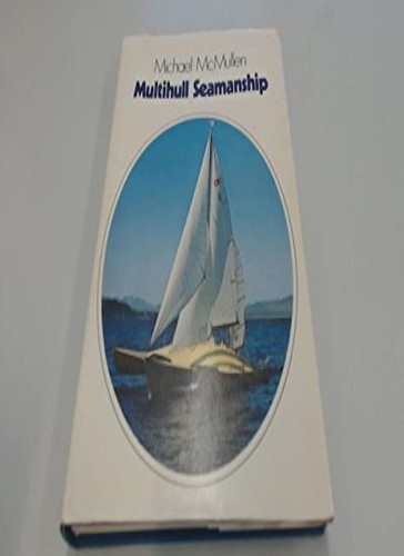 Multihull seamanship - , by